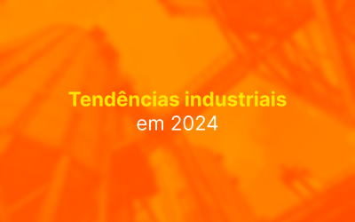 5 tendências em soluções industriais para 2024